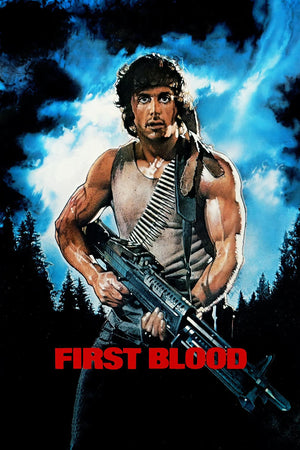 Filmaffisch för First Blood med Rambo som håller en kulspruta