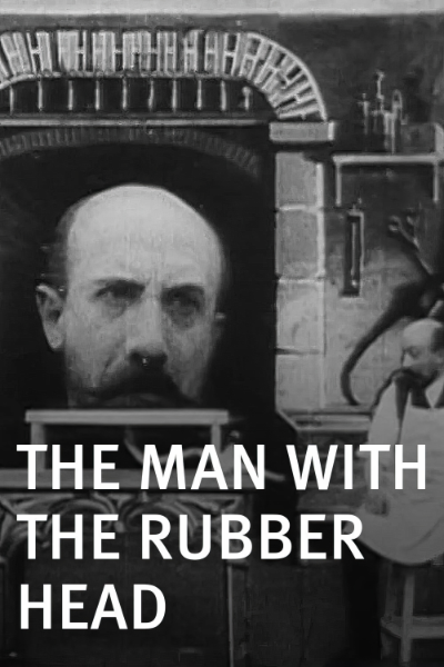 Poster - The man with the rubber head
