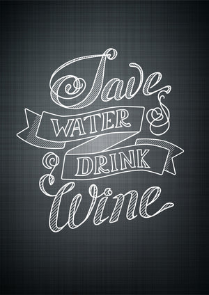 Poster - Save water drink wine